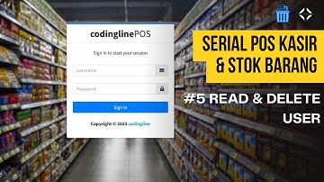Belajar Membuat Web POS Kasir dgn PHP MySQL - Eps 5 Menampilkan dan Menghapus Data User