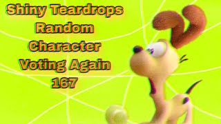 Shiny Teardrops Random Character Voting Again 167