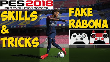 PES 2018 Skills & Tricks Tutorial | FAKE RABONA | Auto Feint [ON] | Xbox PC PS4 PS3