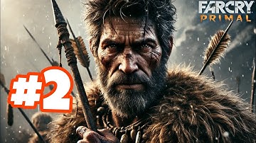 Far Cry Primal Gameplay Walkthrough Part 2 - Deep Wounds & Vision of Beasts (PC Gameplay)