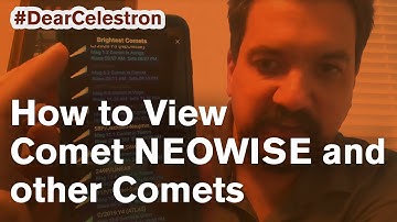 How to View Comet NEOWISE and Other Comets