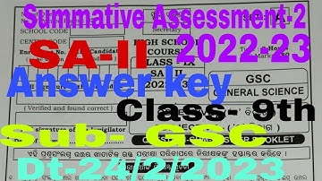 SA-II Summative Assessment-2 Subject General Science Class-9th/IX answer key Set-A Dt-24/2/2023