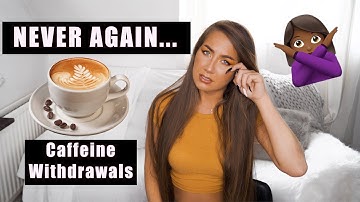 I QUIT CAFFEINE COLD TURKEY | It was a HUGE MISTAKE!!