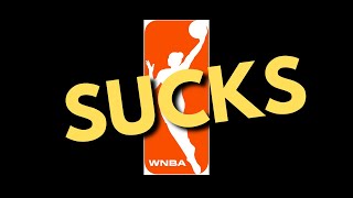 WNBA SUCKS!! BEST WNBA RANT ON YOUTUBE!!