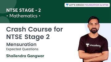 Crash Course - NTSE Stage 2: Mensuration | Expected Questions | Mathematics | Shailendra Gangwar