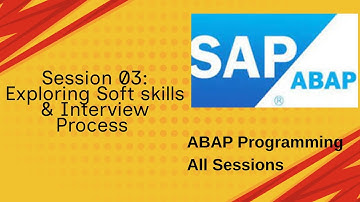 Session 03 - Exploring Soft Skills & Interview Process