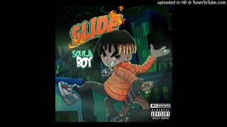 Soulja Boy - Slide (Official Audio)
