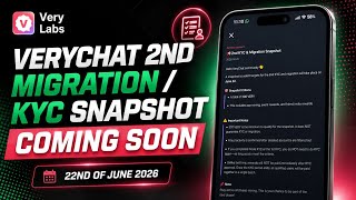 VeryChat 2nd Migration/KYC Snapshot Coming Soon | Join VeryChat Now