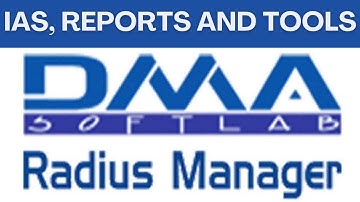 IAS Reports and Tools of DMA Softlab Radius Manager | DMA Softlab Radius Manager Part 14
