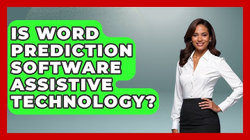 Is Word Prediction Software Assistive Technology? - Special Education Learning