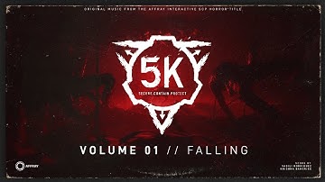 SCP: 5K Soundtrack Volume 1: Falling