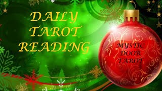 Daily Tarot Reading ~ December 27, 2021 ~ Mystic Door Tarot ~ DAILY QUICK GLANCE!