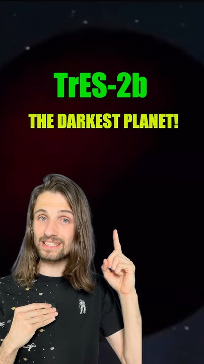 TrES-2b the darkest planet in the known universe! #space #planet # ...