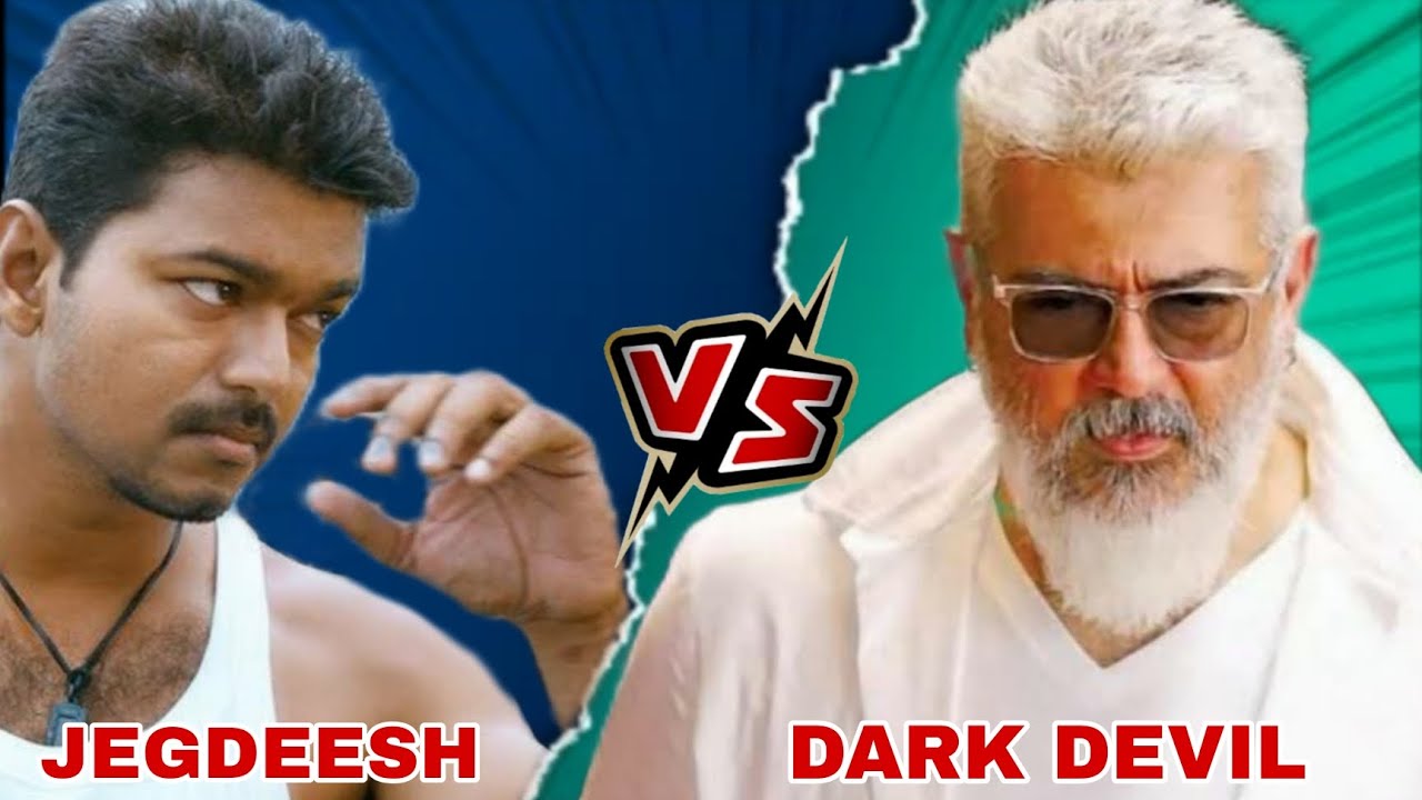 Dark Devil Vs Jegdeesh Who Is Powerful Character Vijay Ajith dark-devil-vs-jegdeesh-who-is-powerful-character-vijay-ajith