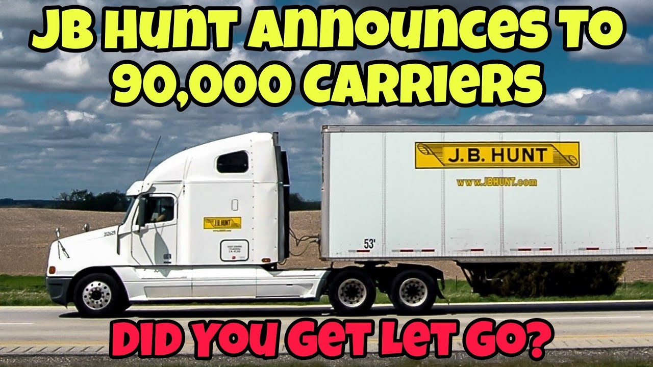 JB Hunt Announces To 90,000 Carriers 🤯 Did Your Trucking Company Get
