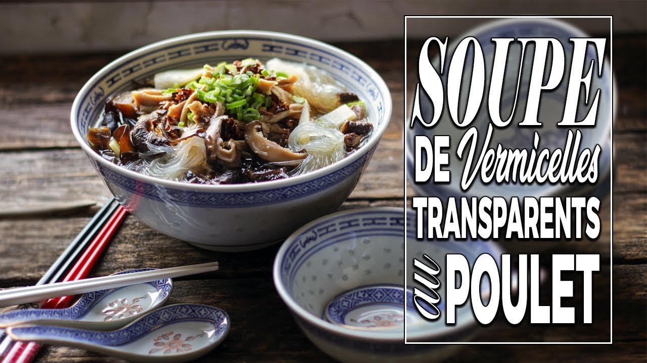 Soupe chinoise de vermicelles au poulet et champignons noirs