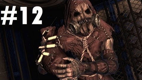 Batman Arkham Asylum - PC Walkthrough - Part 12: Scarecrow Nightmare 1