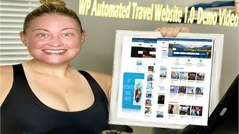 WP Automated Travel Website 1.0  Demo Video