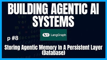Building AI Agents with LangGraph | Agentic AI Course | Making Short Term Memory Persistent | Pt 8