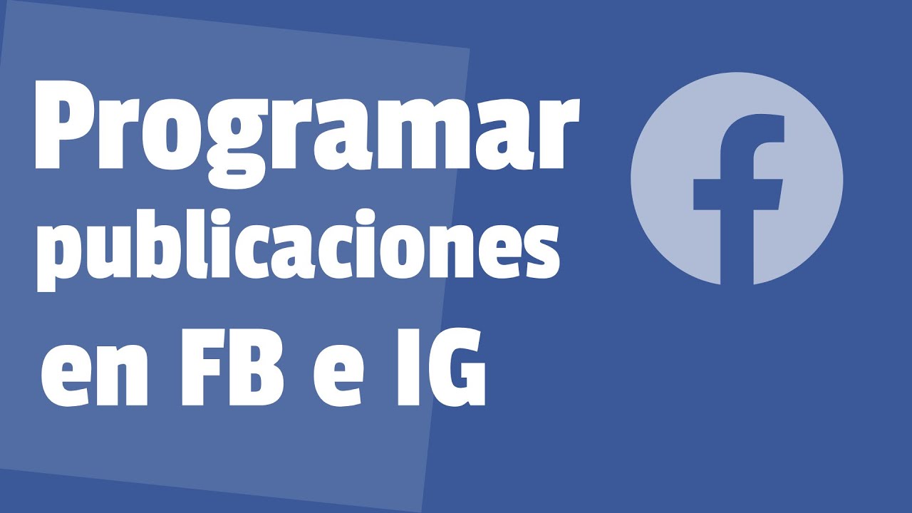 ¿Cómo programar una publicacion en Facebook e Instagram al mismo tiempo?