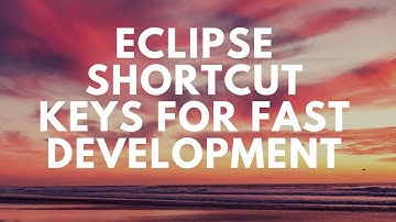 java eclipse shortcuts
