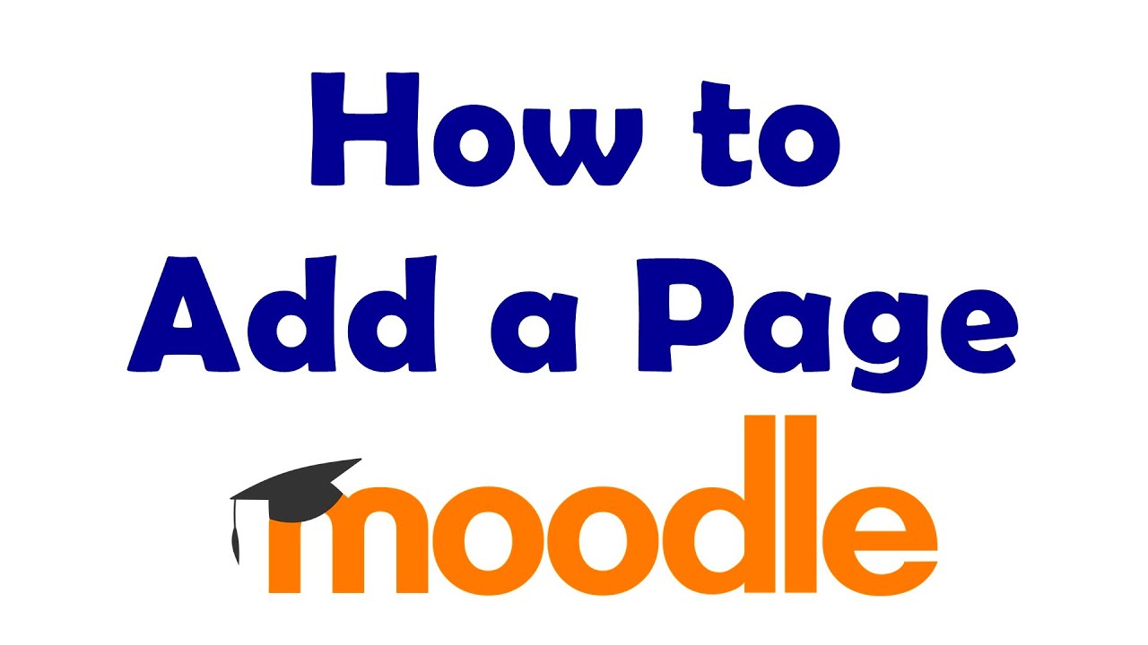 How to Add a Page in Moodle Course YouTube