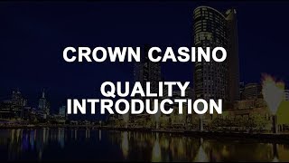 Crown Casino - Task 3 Stage 1