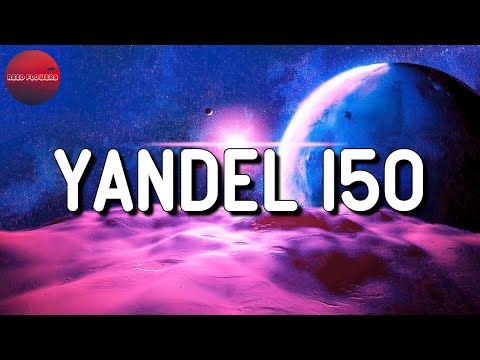 🎶 Yandel & Feid – Yandel 150 || Cris Mj, KAROL G, Bad Bunny (Mix)