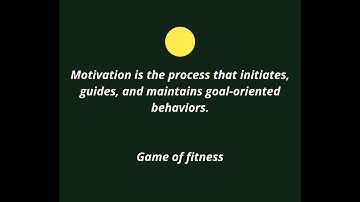 Motivation is the process that initiates, guides, and maintains goal-oriented behaviors.