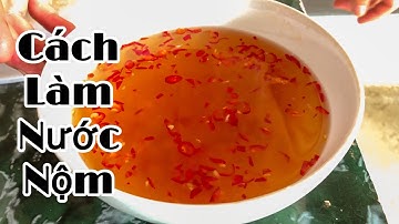 CÁCH LÀM NƯỚC NỘM
