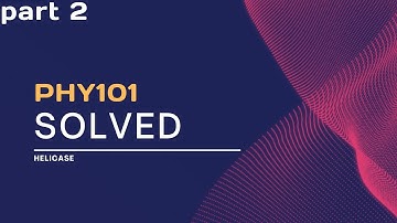 phy101 final term preparation mcqs solved pdf files l most important and repeated l Helicase