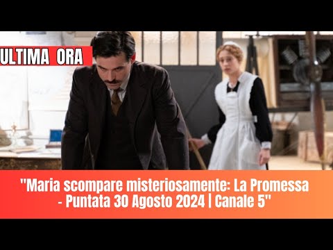 'Maria scompare misteriosamente: