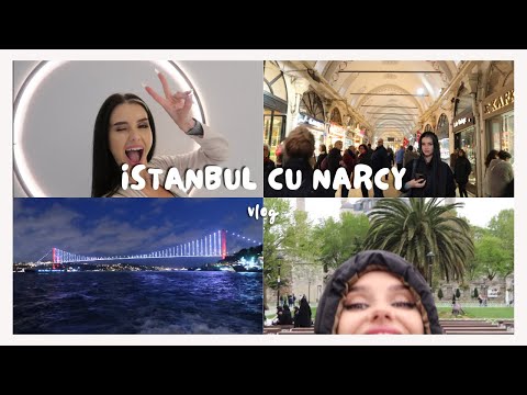 3 zile la Istanbul cu Narcy