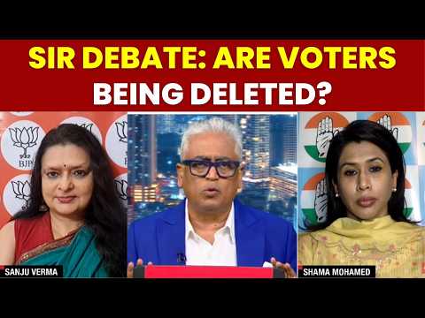 SIR Voter List Row: Rajdeep Sardesai Debates Sanju Verma & Shama Mohammed | India Today