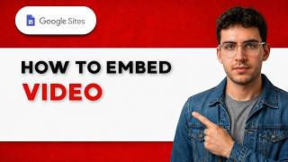 How to Embed Video in Google Sites [2026 Full Guide]