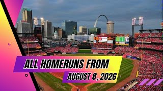 All 28 Homeruns From August 8Th, 2026 Highlights