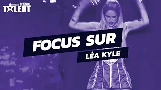 FOCUS ON : Léa Kyle AMAZING Quick Change Act WOWS Judges on France's got talent