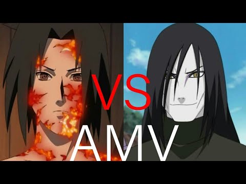 นารูโตะ (AMV) - ซาสึเกะ VS โอโรจิมารุ