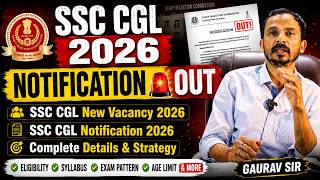 SSC CGL 2026 NOTIFICATION OUT | SSC CGL New Vacancy 2026 | SSC CGL Notification 2026 | Gaurav Sir