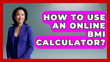 How To Use An Online BMI Calculator? - High School Toolkit