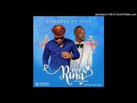 Jumabee Ft. 9ice - Put A Ring (OFFICIAL AUDIO)