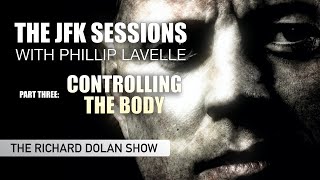 JFK Sessions Part 3.  Controlling the Body. The Richard Dolan Show. screenshot 5