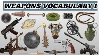 Weapons Vocabulary In Engliah With Pictures And Pronunciation| 50+ War Equipments Names by words talk easy 345 views 7 months ago 10 minutes, 18 seconds