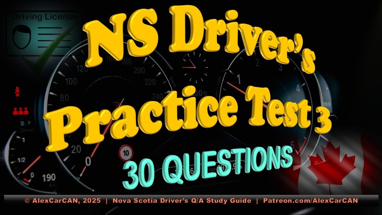 Nova Scotia Driver’s Practice Test 3【30 Q/A】2025