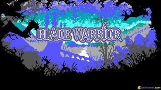 Blade Warrior gameplay (PC Game, 1991)