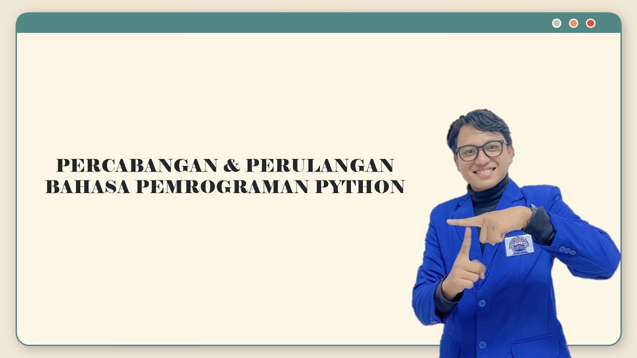 Materi Pertemuan ke 6 - PERCABANGAN & PERULANGAN BAHASA PEMROGRAMAN ...