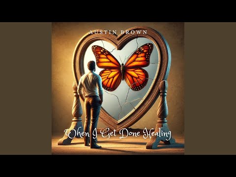 When I Get Done Healing bekijken op YouTube