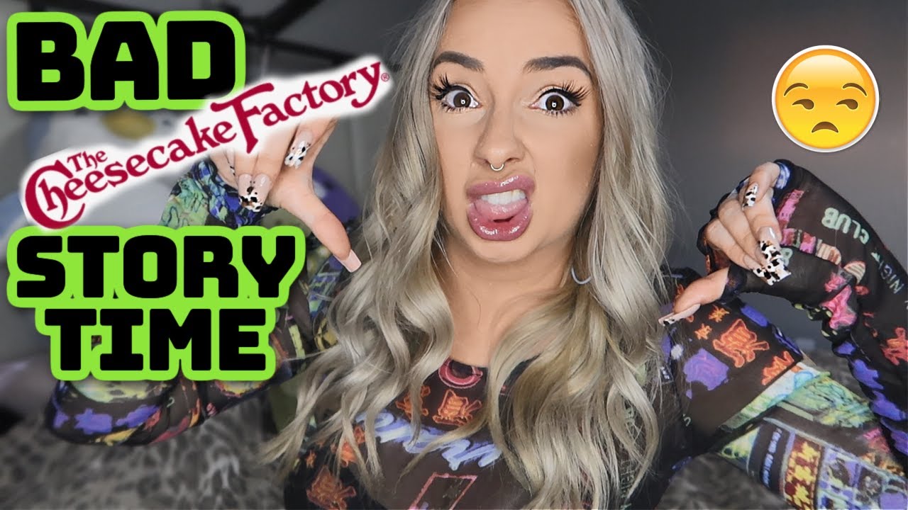 The WORST HORRIBLE EXPERIENCE EVER at the CHEESECAKE FACTORY *Storytime*