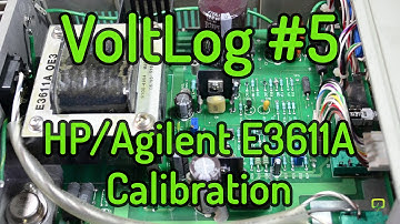 VoltLog #5 - HP Agilent E3611A Power Supply Teardown and Calibration
