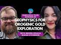 Geophysics for Orogenic Gold Exploration - Core Conversation Exploration Tools - Episode 3
